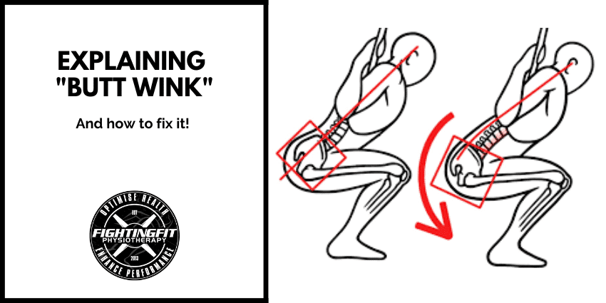Explaining the Butt Wink With Squatting | Fighting Fit Physio